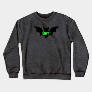 Bat! | What We Do In The Shadows Crewneck Sweatshirt